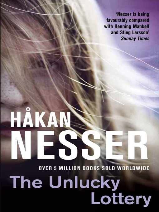 Title details for The Unlucky Lottery by Håkan Nesser - Wait list